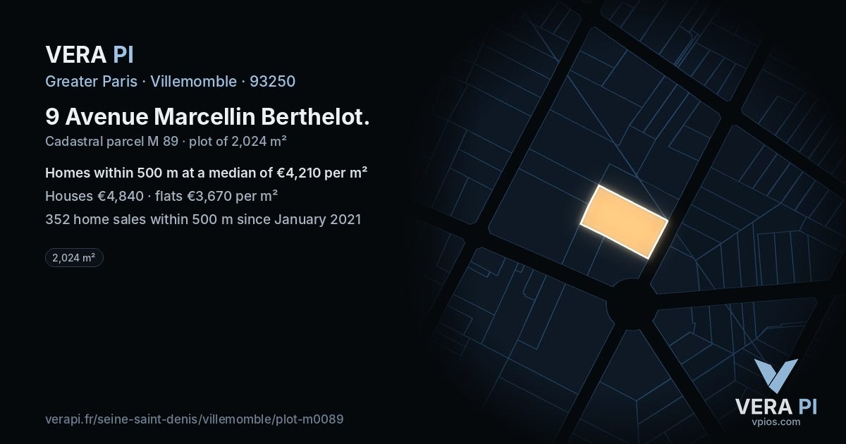 9 Avenue Marcellin Berthelot, Villemomble at night – the plot lit, the parcels around coloured by the prices near them