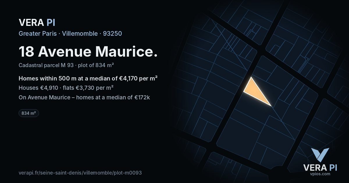 18 Avenue Maurice, Villemomble at night – the plot lit, the parcels around coloured by the prices near them
