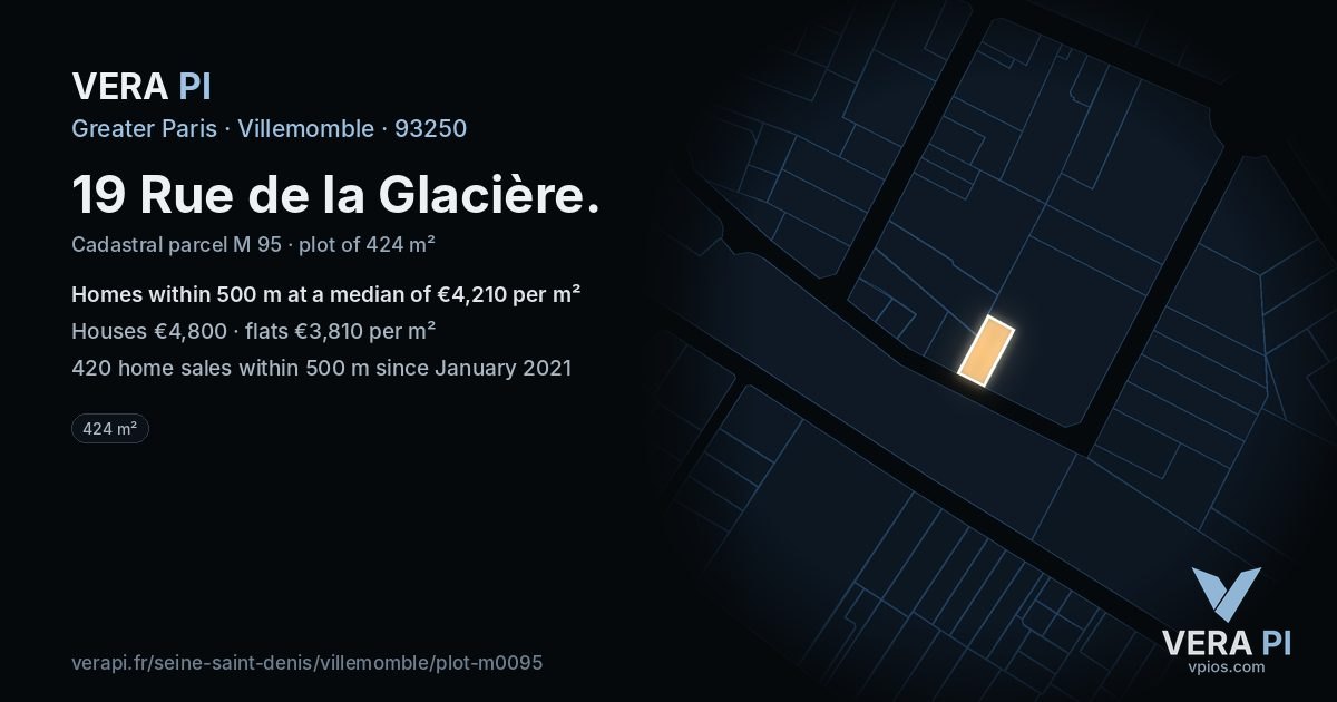 19 Rue de la Glacière, Villemomble at night – the plot lit, the parcels around coloured by the prices near them