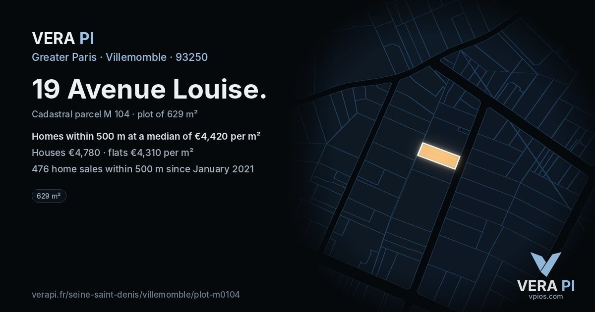 19 Avenue Louise, Villemomble at night – the plot lit, the parcels around coloured by the prices near them