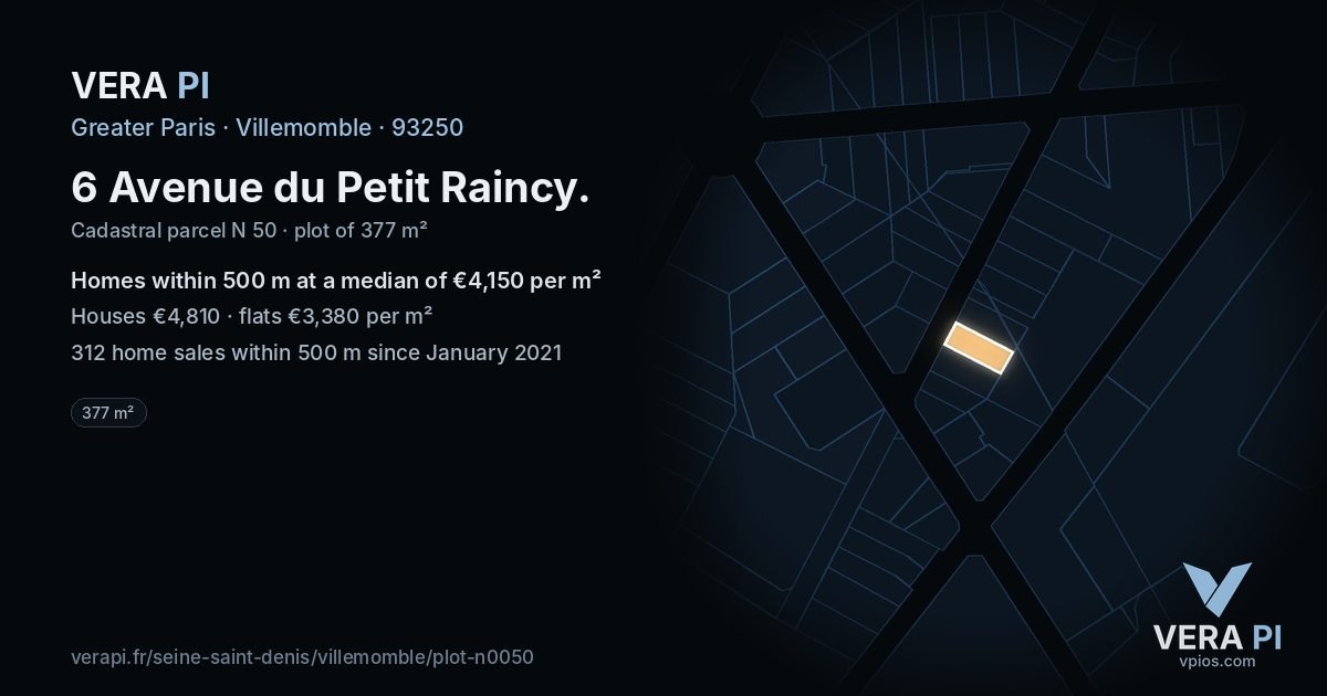 6 Avenue du Petit Raincy, Villemomble at night – the plot lit, the parcels around coloured by the prices near them