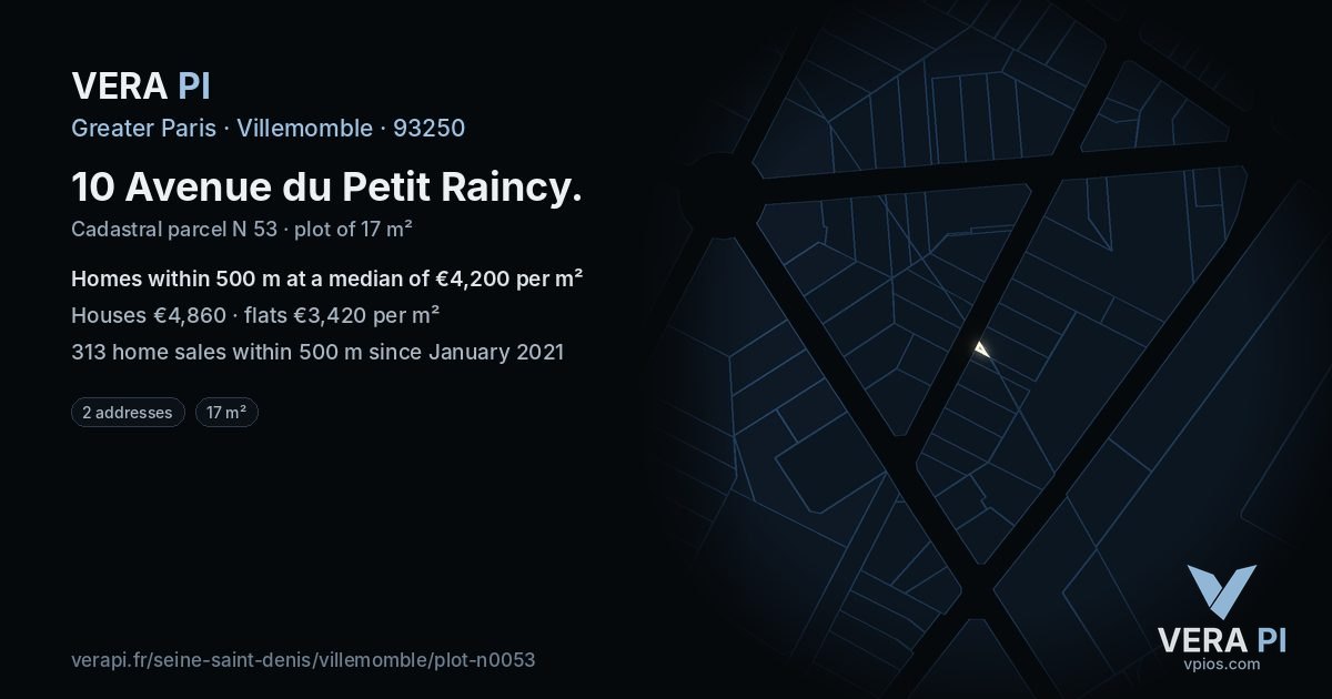 10 Avenue du Petit Raincy, Villemomble at night – the plot lit, the parcels around coloured by the prices near them