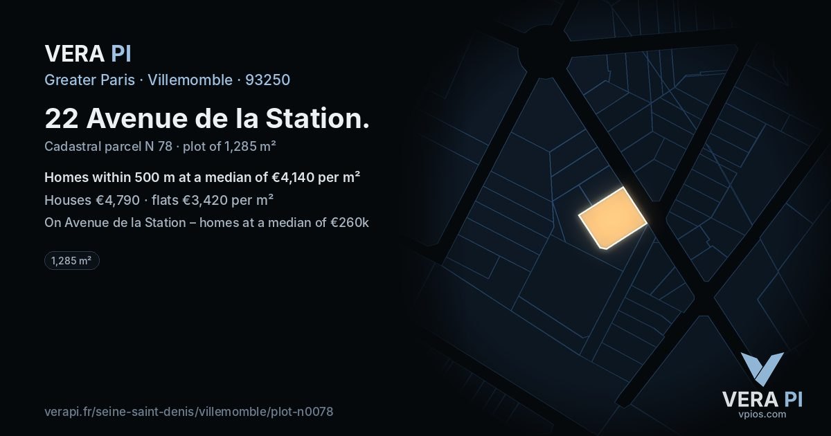 22 Avenue de la Station, Villemomble at night – the plot lit, the parcels around coloured by the prices near them