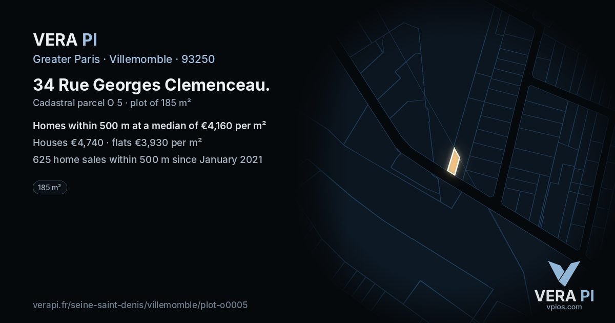 34 Rue Georges Clemenceau, Villemomble at night – the plot lit, the parcels around coloured by the prices near them