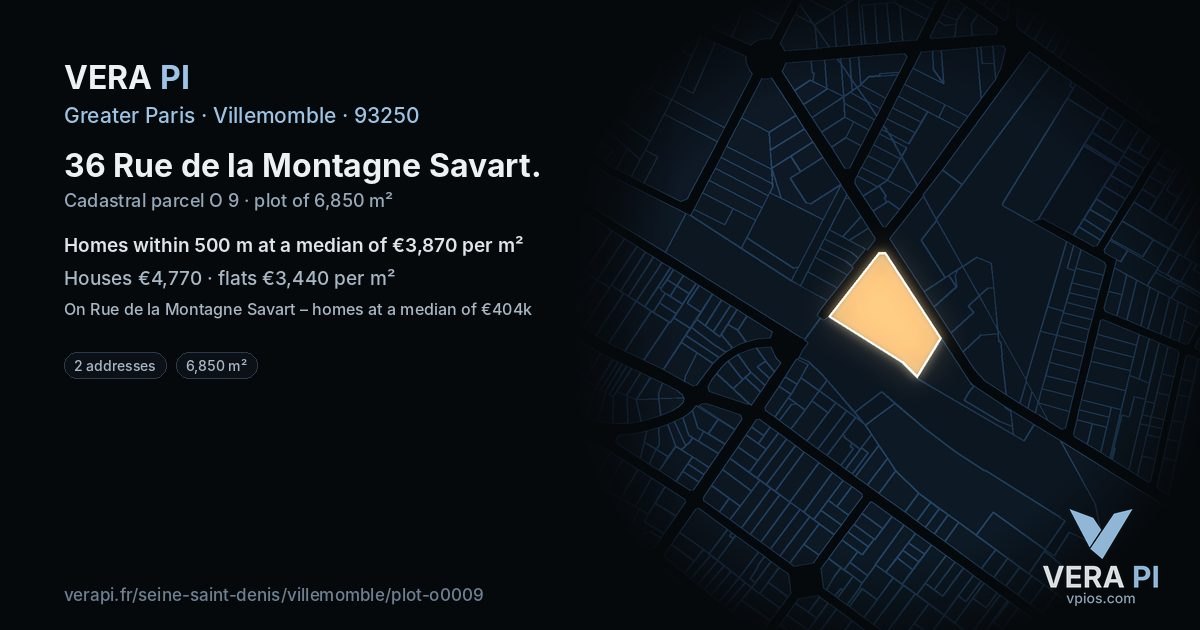 36 Rue de la Montagne Savart, Villemomble at night – the plot lit, the parcels around coloured by the prices near them