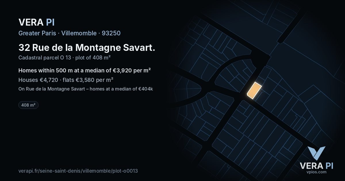 32 Rue de la Montagne Savart, Villemomble at night – the plot lit, the parcels around coloured by the prices near them
