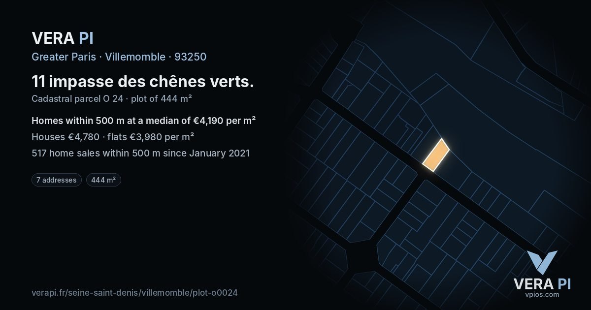 11 impasse des chênes verts, Villemomble at night – the plot lit, the parcels around coloured by the prices near them