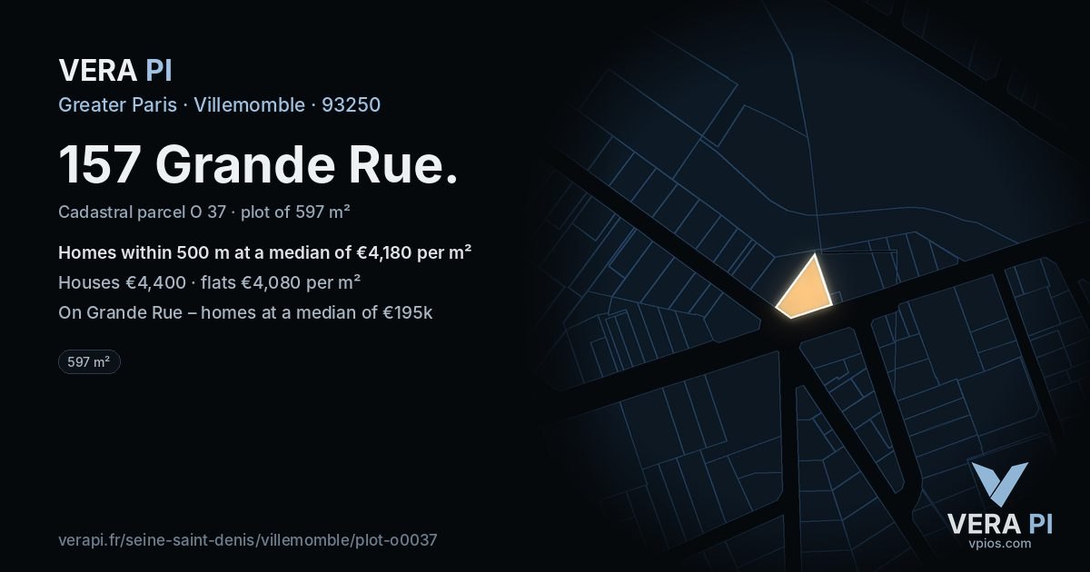 157 Grande Rue, Villemomble at night – the plot lit, the parcels around coloured by the prices near them