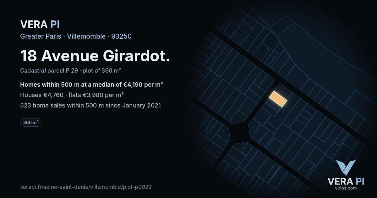 18 Avenue Girardot, Villemomble at night – the plot lit, the parcels around coloured by the prices near them
