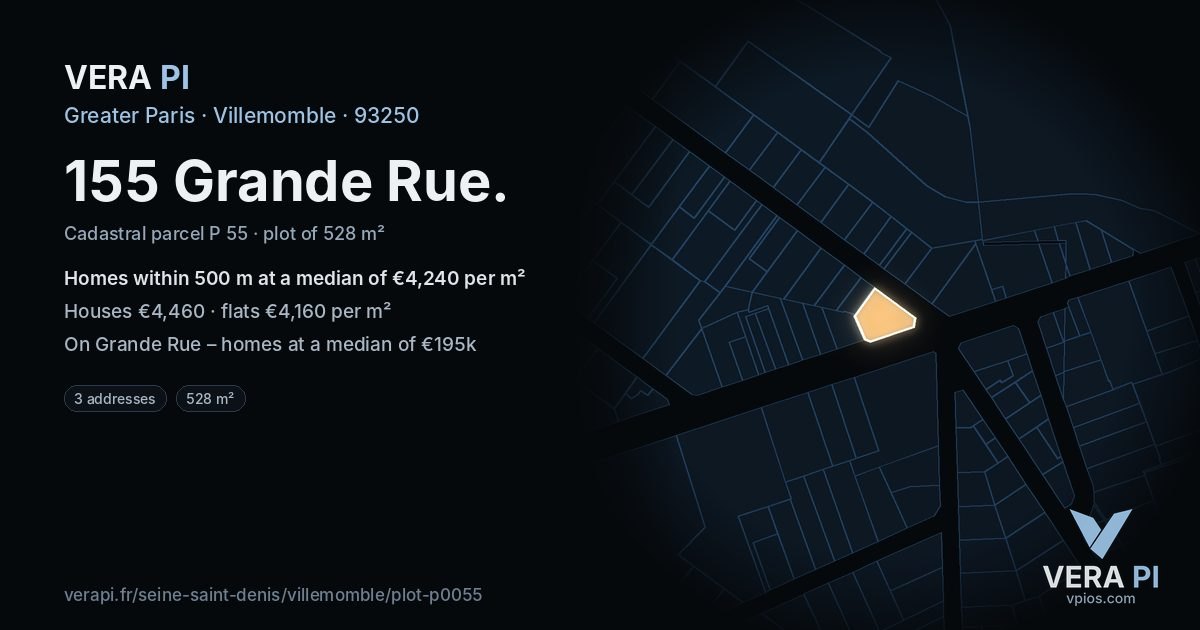 155 Grande Rue, Villemomble at night – the plot lit, the parcels around coloured by the prices near them