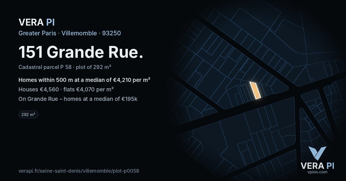 151 Grande Rue, Villemomble at night – the plot lit, the parcels around coloured by the prices near them