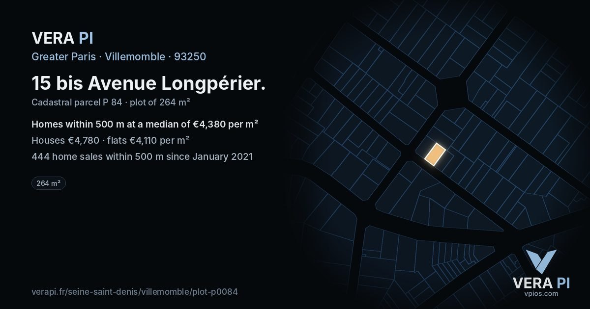 15 bis Avenue Longpérier, Villemomble at night – the plot lit, the parcels around coloured by the prices near them