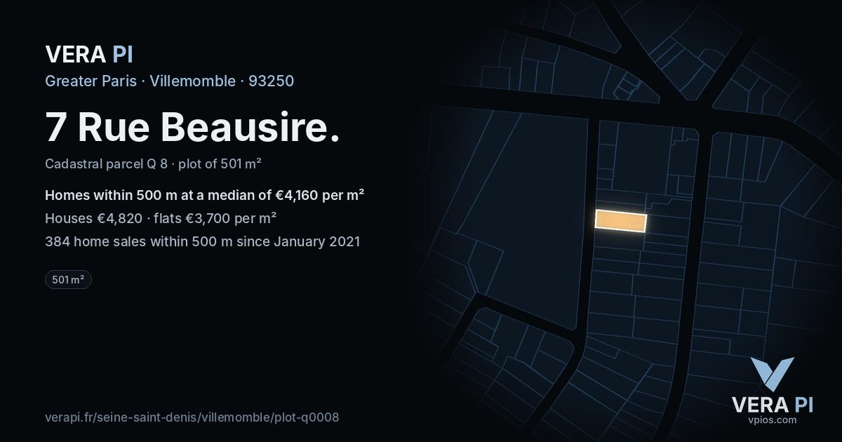 7 Rue Beausire, Villemomble at night – the plot lit, the parcels around coloured by the prices near them