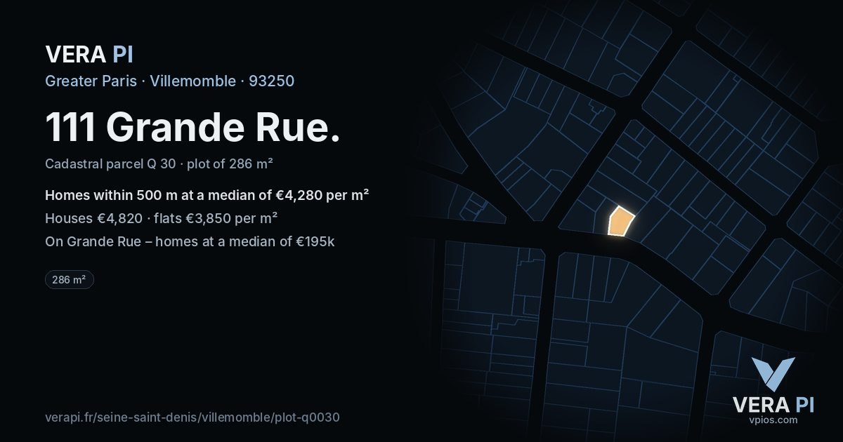 111 Grande Rue, Villemomble at night – the plot lit, the parcels around coloured by the prices near them