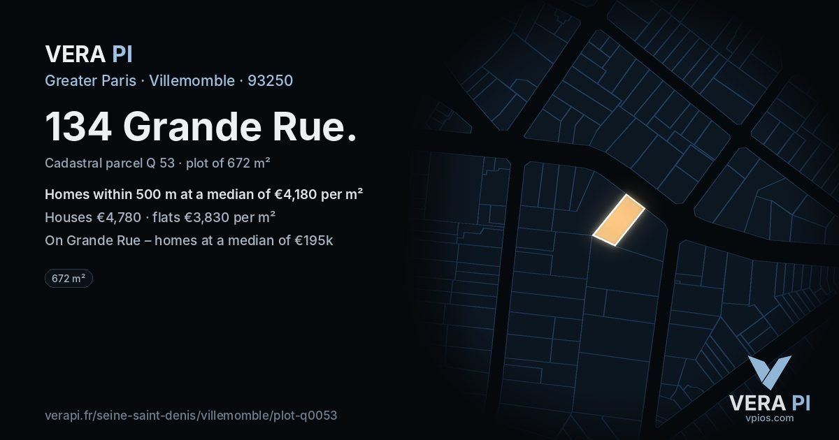 134 Grande Rue, Villemomble at night – the plot lit, the parcels around coloured by the prices near them