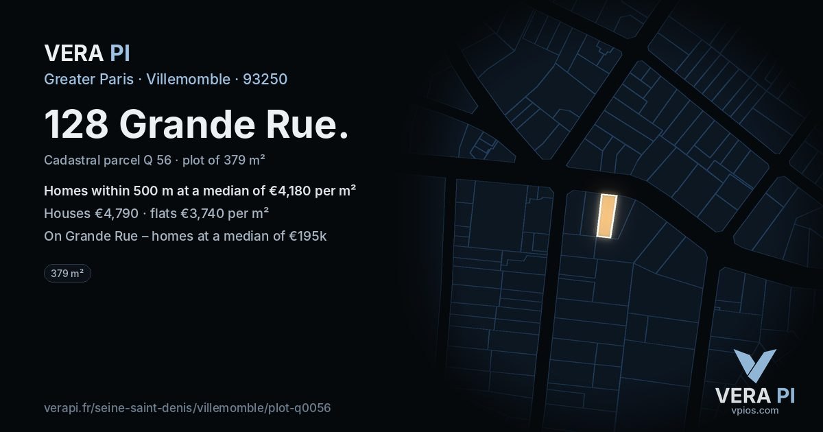 128 Grande Rue, Villemomble at night – the plot lit, the parcels around coloured by the prices near them