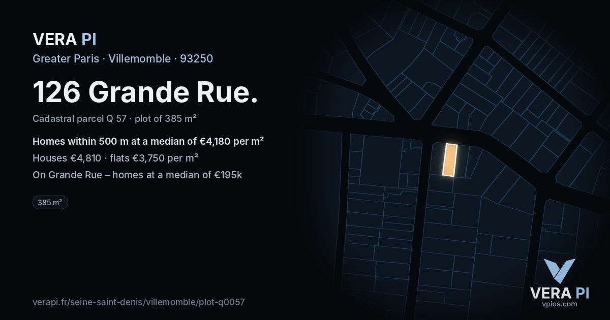 126 Grande Rue, Villemomble at night – the plot lit, the parcels around coloured by the prices near them