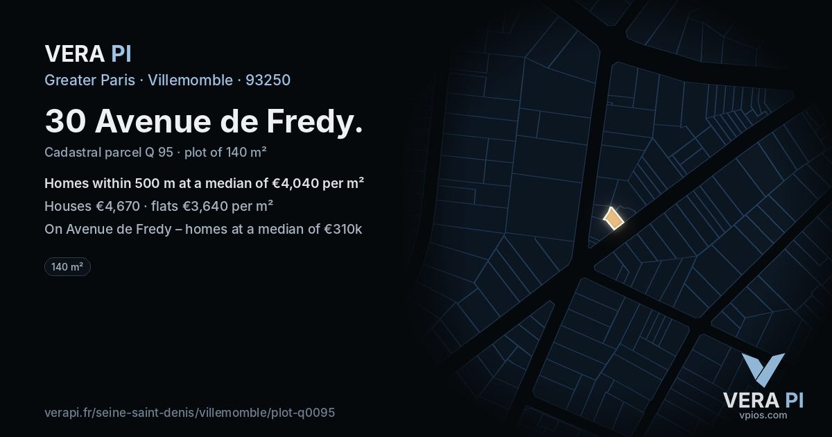 30 Avenue de Fredy, Villemomble at night – the plot lit, the parcels around coloured by the prices near them