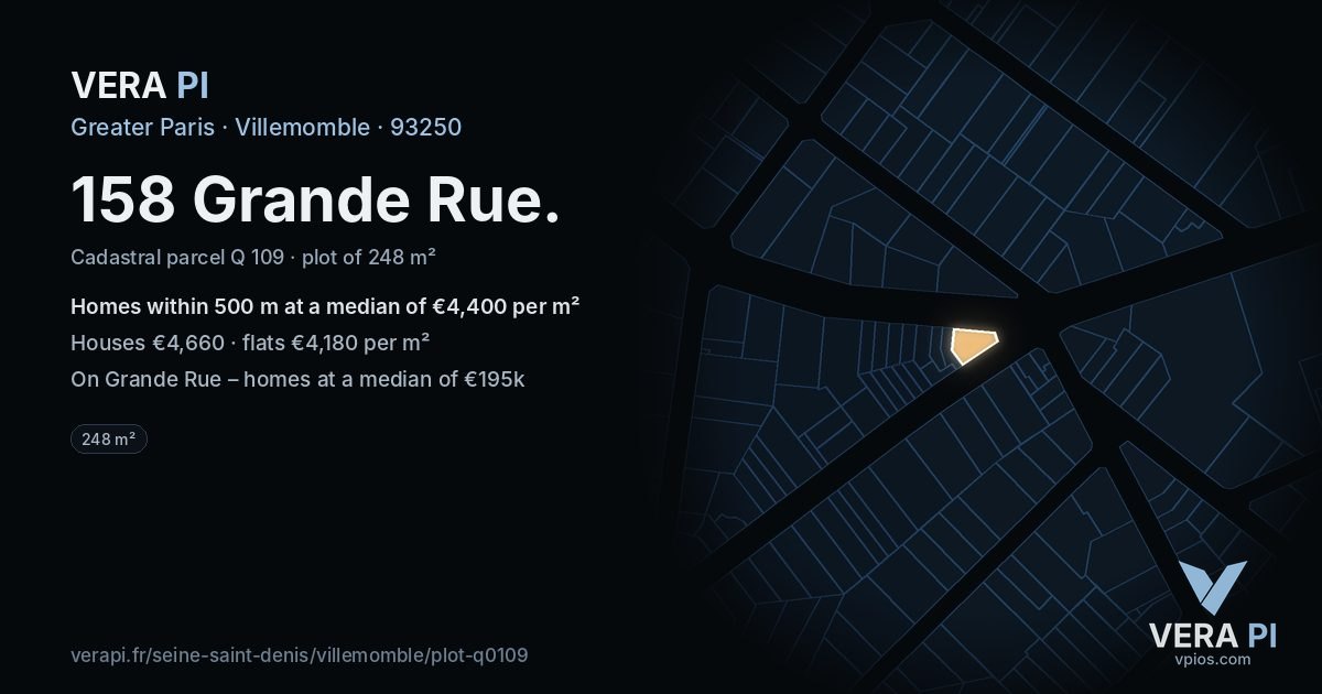 158 Grande Rue, Villemomble at night – the plot lit, the parcels around coloured by the prices near them