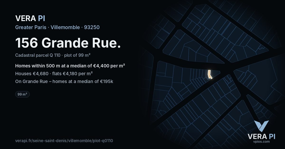 156 Grande Rue, Villemomble at night – the plot lit, the parcels around coloured by the prices near them