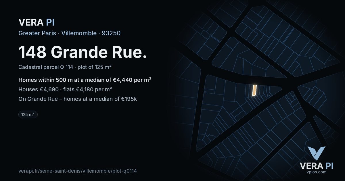 148 Grande Rue, Villemomble at night – the plot lit, the parcels around coloured by the prices near them