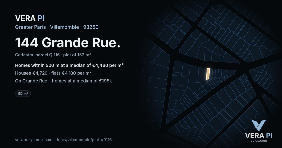 144 Grande Rue, Villemomble at night – the plot lit, the parcels around coloured by the prices near them