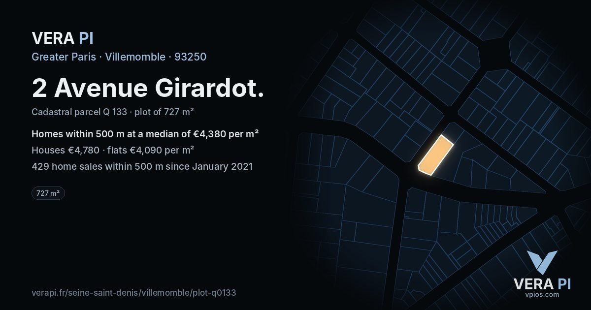 2 Avenue Girardot, Villemomble at night – the plot lit, the parcels around coloured by the prices near them