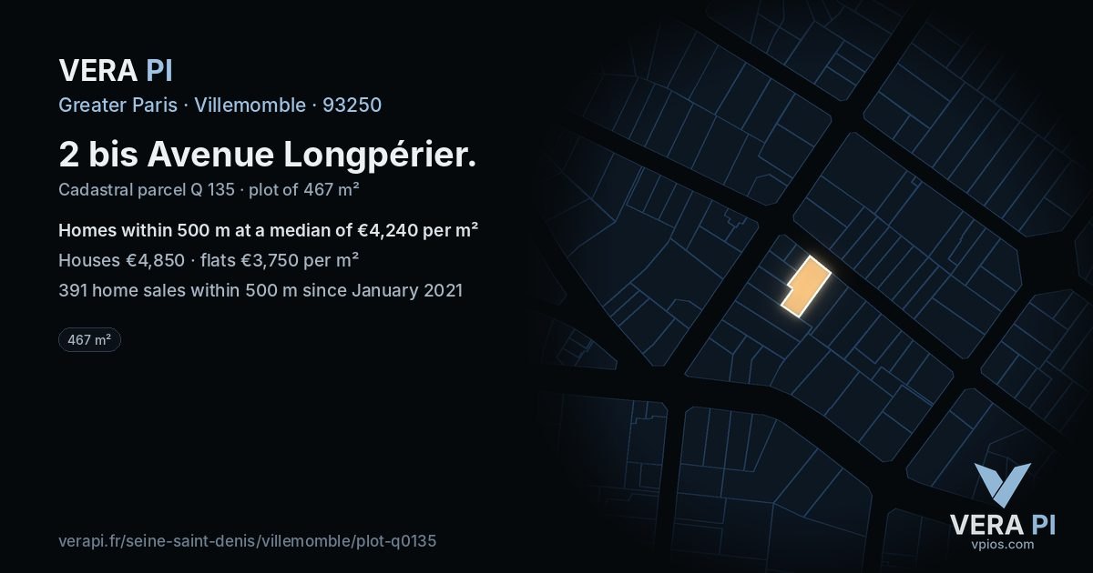 2 bis Avenue Longpérier, Villemomble at night – the plot lit, the parcels around coloured by the prices near them