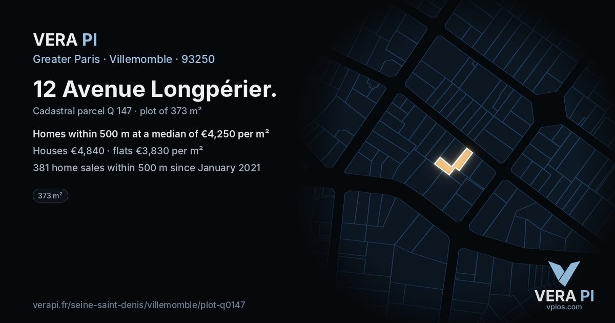 12 Avenue Longpérier, Villemomble at night – the plot lit, the parcels around coloured by the prices near them