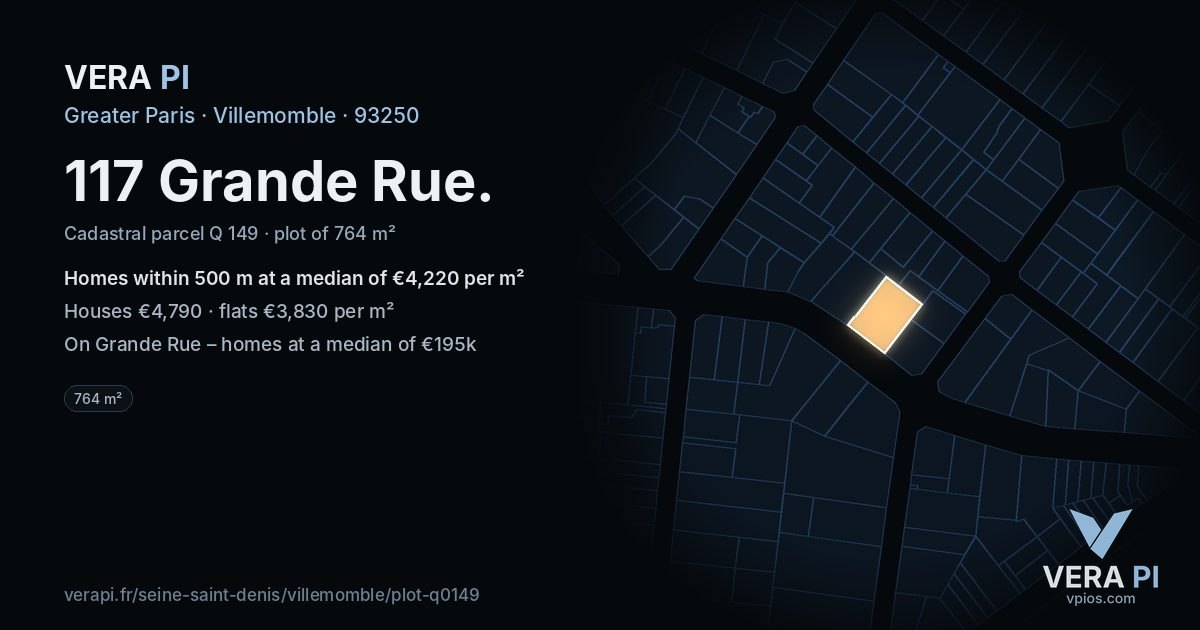 117 Grande Rue, Villemomble at night – the plot lit, the parcels around coloured by the prices near them