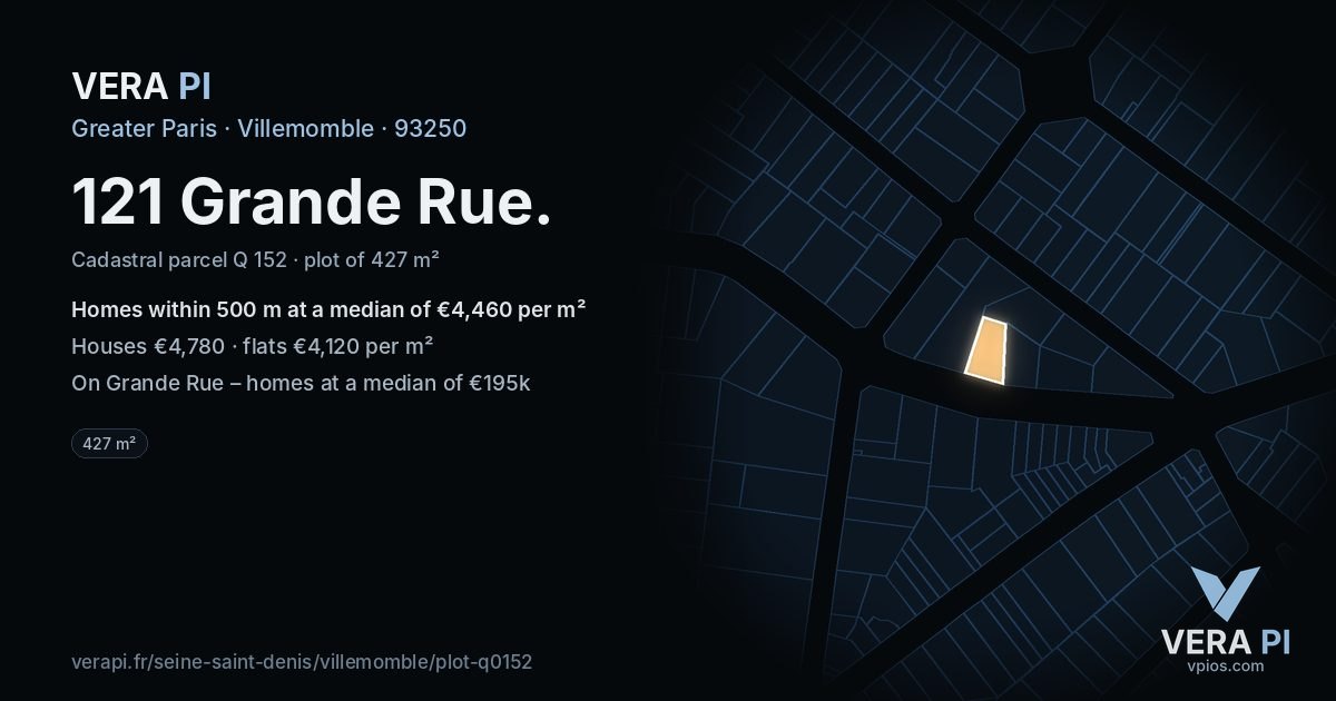 121 Grande Rue, Villemomble at night – the plot lit, the parcels around coloured by the prices near them