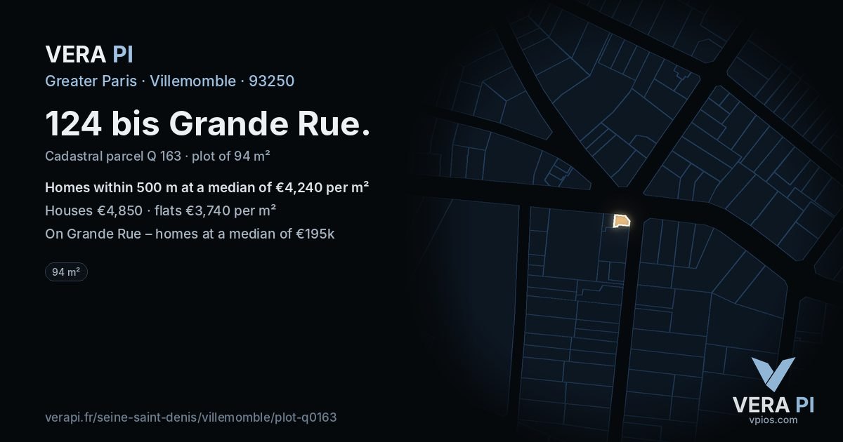 124 bis Grande Rue, Villemomble at night – the plot lit, the parcels around coloured by the prices near them