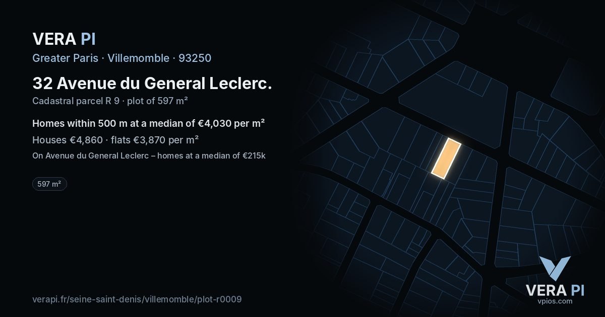 32 Avenue du General Leclerc, Villemomble at night – the plot lit, the parcels around coloured by the prices near them