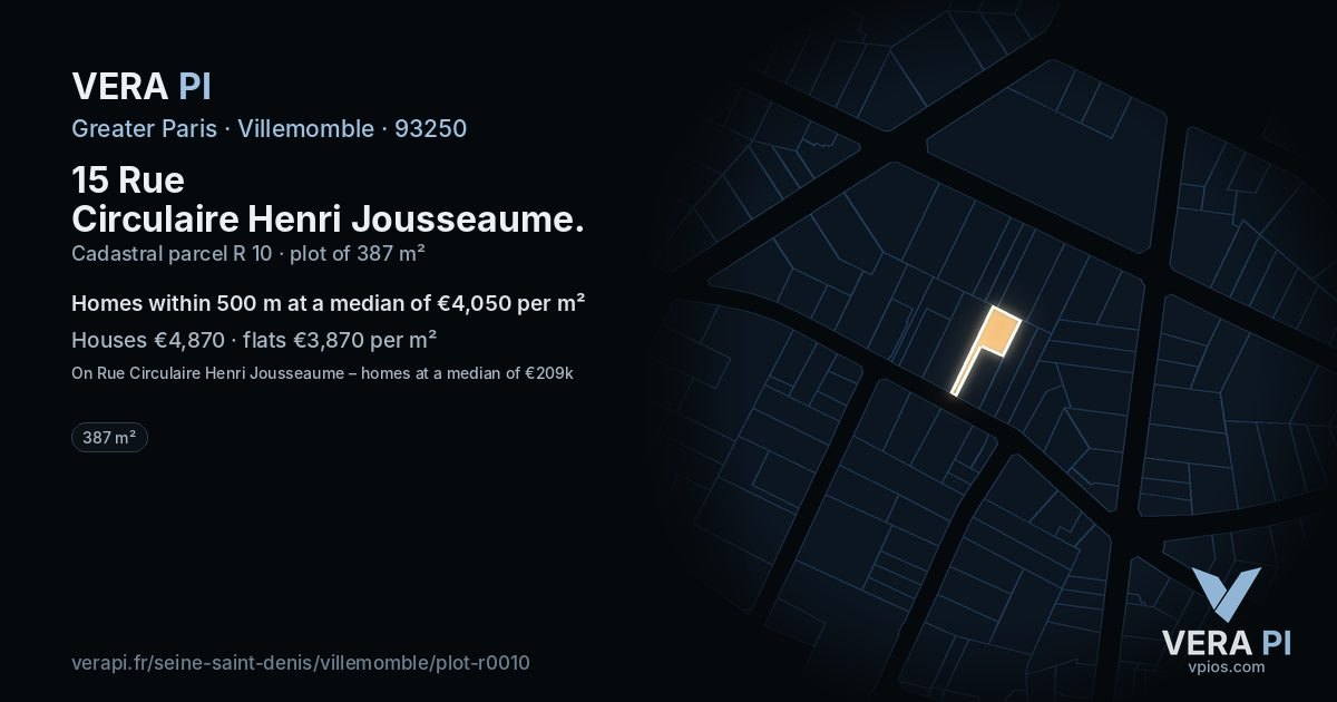 15 Rue Circulaire Henri Jousseaume, Villemomble at night – the plot lit, the parcels around coloured by the prices near them