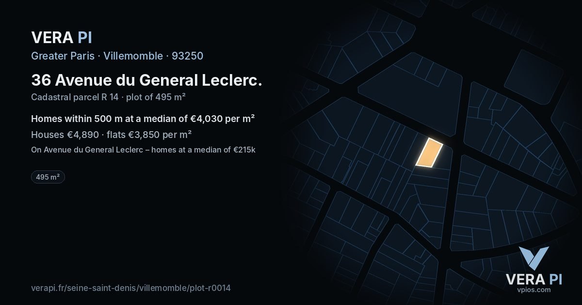 36 Avenue du General Leclerc, Villemomble at night – the plot lit, the parcels around coloured by the prices near them