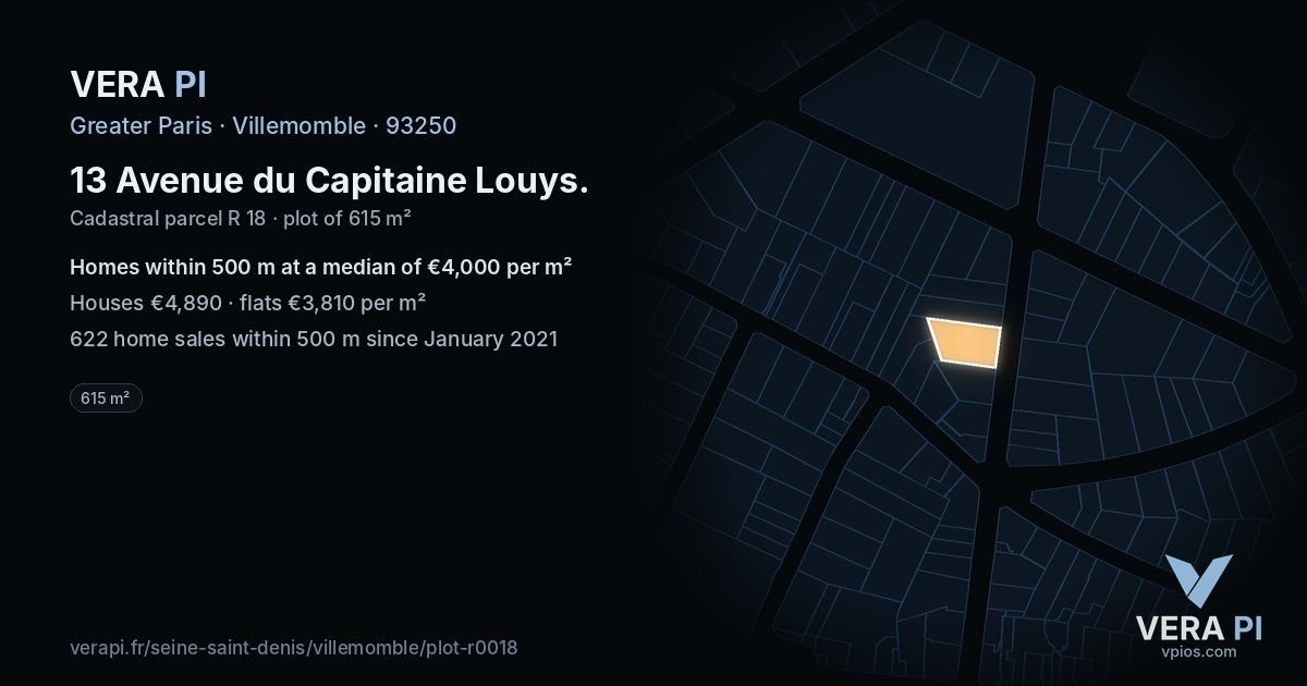 13 Avenue du Capitaine Louys, Villemomble at night – the plot lit, the parcels around coloured by the prices near them