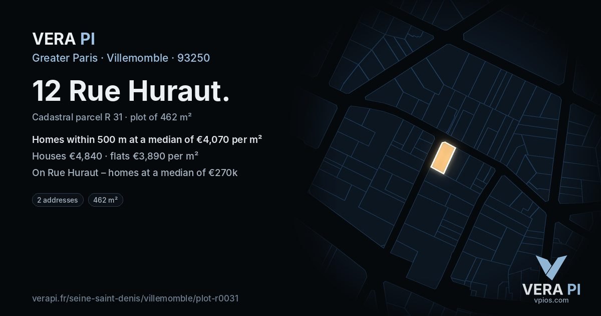 12 Rue Huraut, Villemomble at night – the plot lit, the parcels around coloured by the prices near them