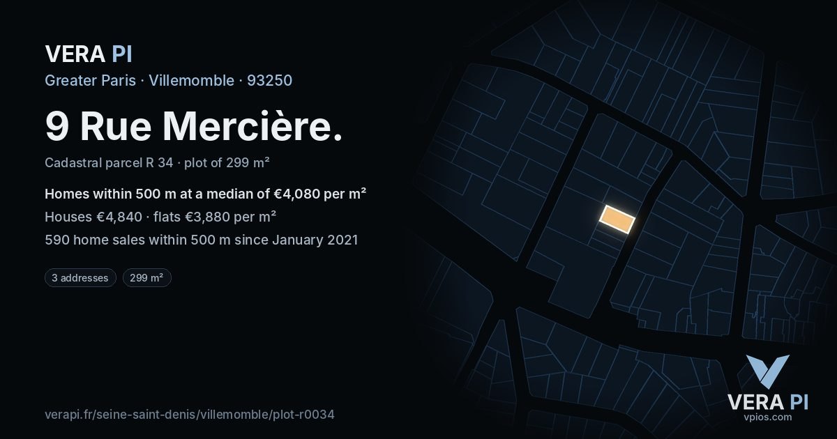 9 Rue Mercière, Villemomble at night – the plot lit, the parcels around coloured by the prices near them