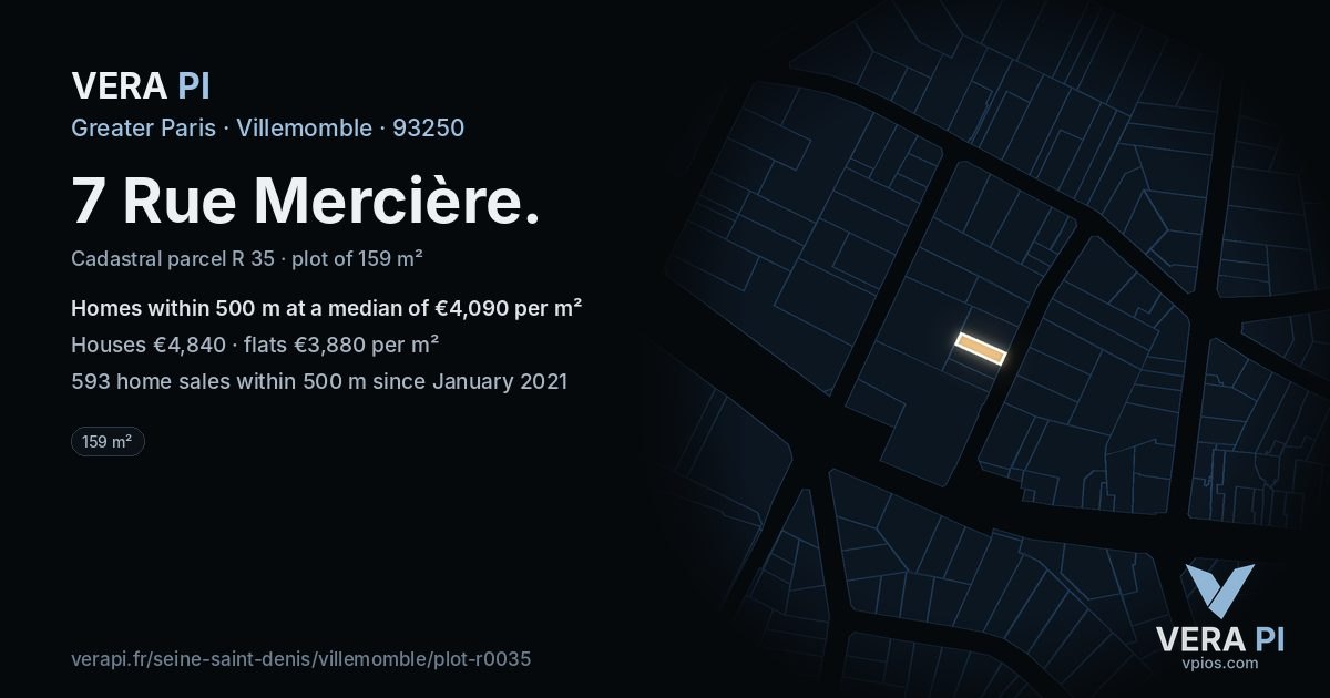 7 Rue Mercière, Villemomble at night – the plot lit, the parcels around coloured by the prices near them