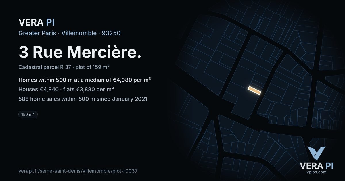 3 Rue Mercière, Villemomble at night – the plot lit, the parcels around coloured by the prices near them