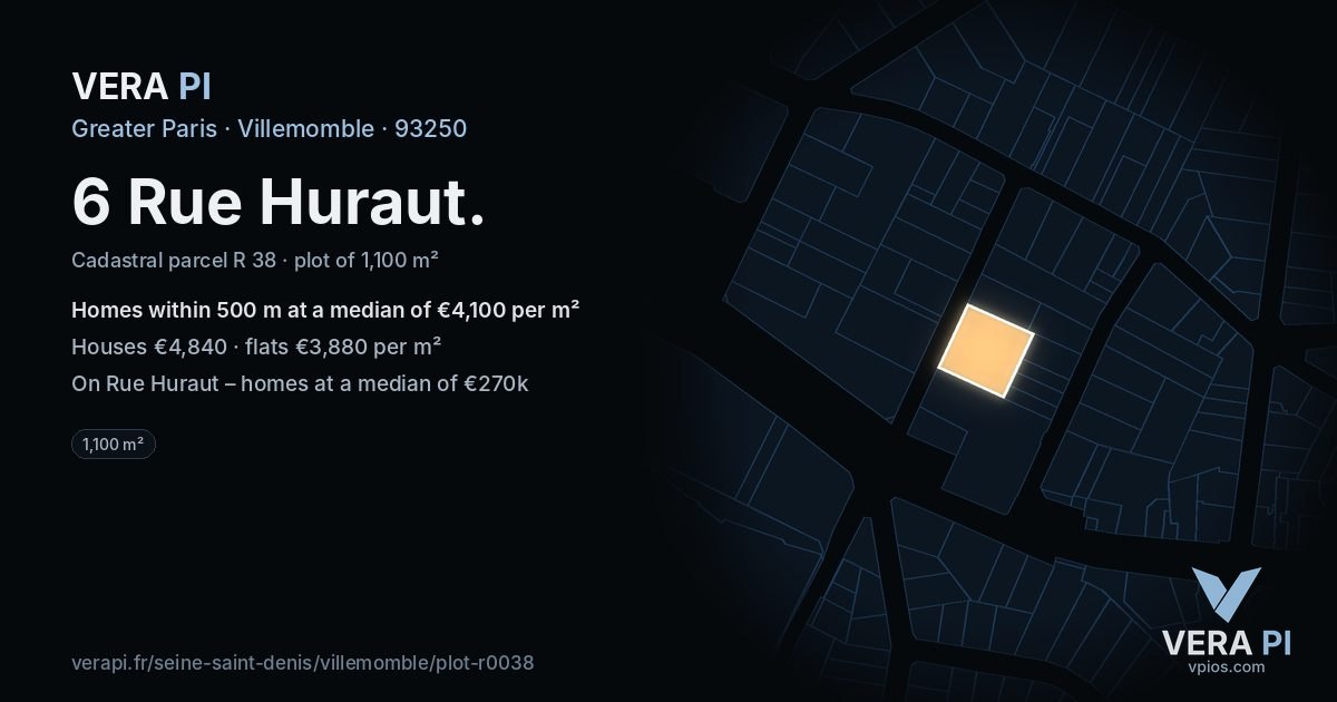 6 Rue Huraut, Villemomble at night – the plot lit, the parcels around coloured by the prices near them