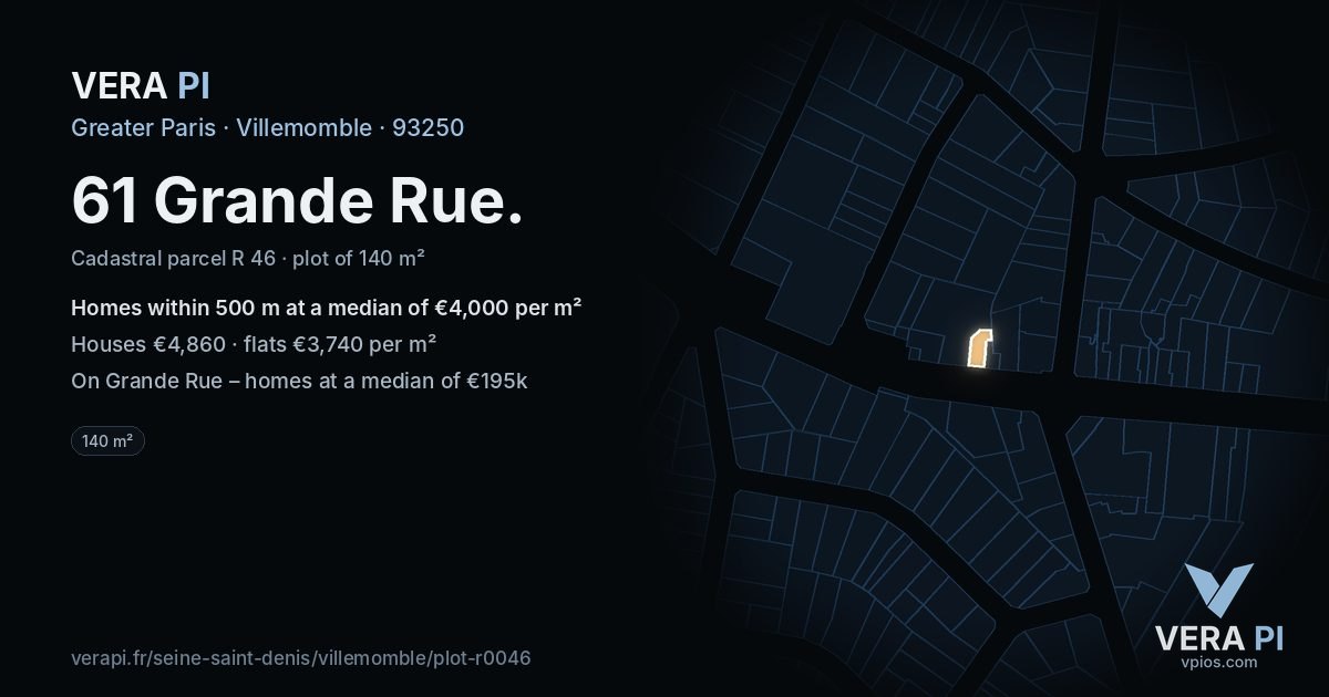 61 Grande Rue, Villemomble at night – the plot lit, the parcels around coloured by the prices near them