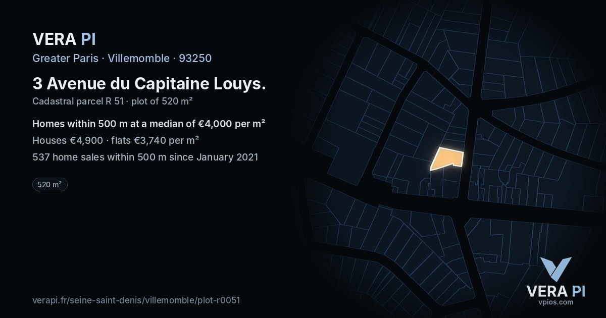 3 Avenue du Capitaine Louys, Villemomble at night – the plot lit, the parcels around coloured by the prices near them