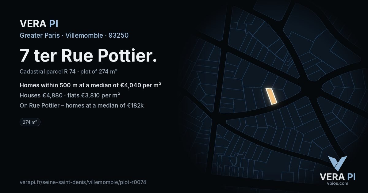 7 ter Rue Pottier, Villemomble at night – the plot lit, the parcels around coloured by the prices near them