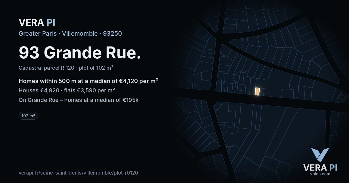 93 Grande Rue, Villemomble at night – the plot lit, the parcels around coloured by the prices near them