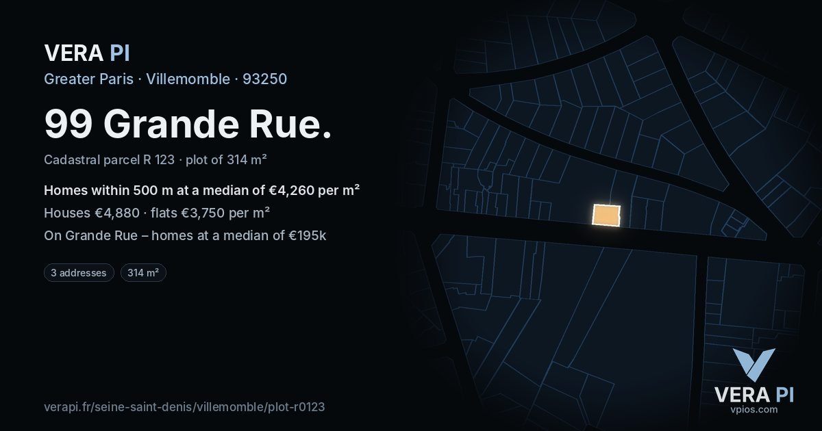 99 Grande Rue, Villemomble at night – the plot lit, the parcels around coloured by the prices near them