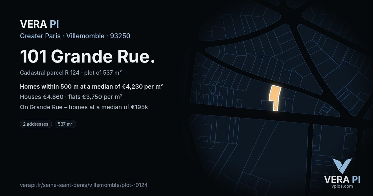 101 Grande Rue, Villemomble at night – the plot lit, the parcels around coloured by the prices near them