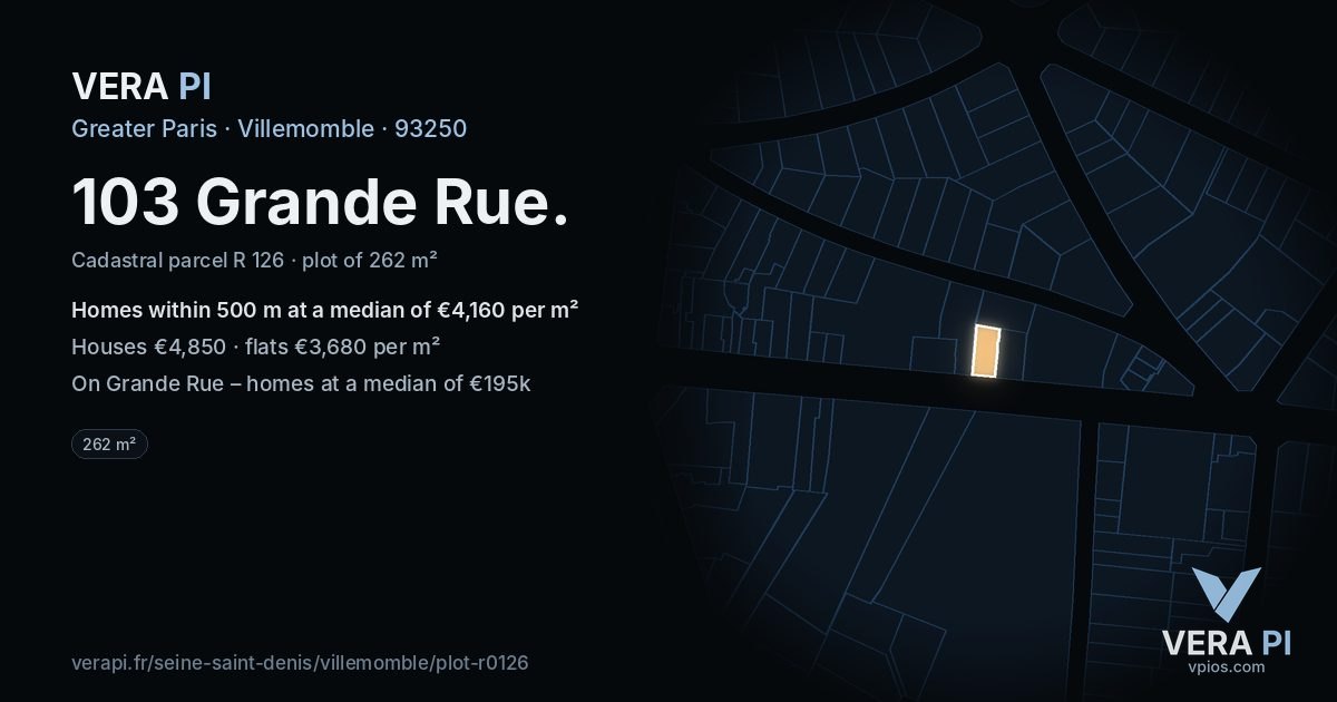 103 Grande Rue, Villemomble at night – the plot lit, the parcels around coloured by the prices near them