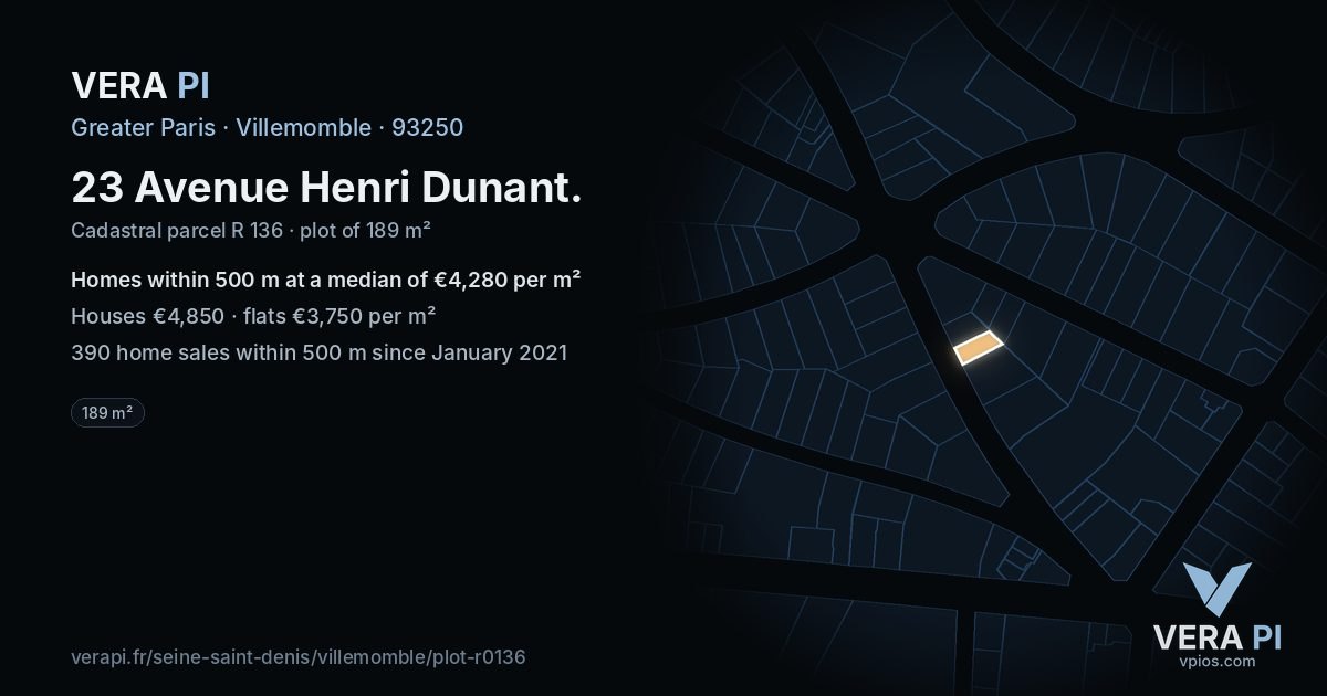 23 Avenue Henri Dunant, Villemomble at night – the plot lit, the parcels around coloured by the prices near them