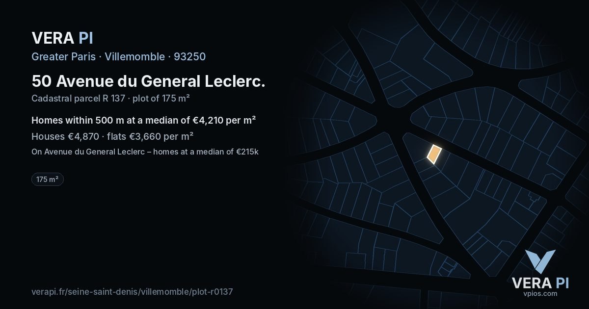 50 Avenue du General Leclerc, Villemomble at night – the plot lit, the parcels around coloured by the prices near them